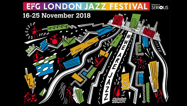 EFG London Jazz Festival 2018 reveals line-up