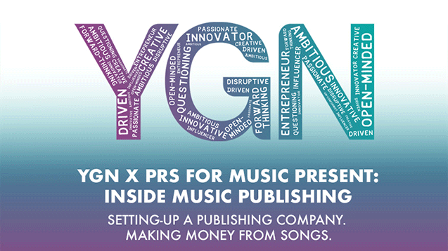 YGN x PRS for Music