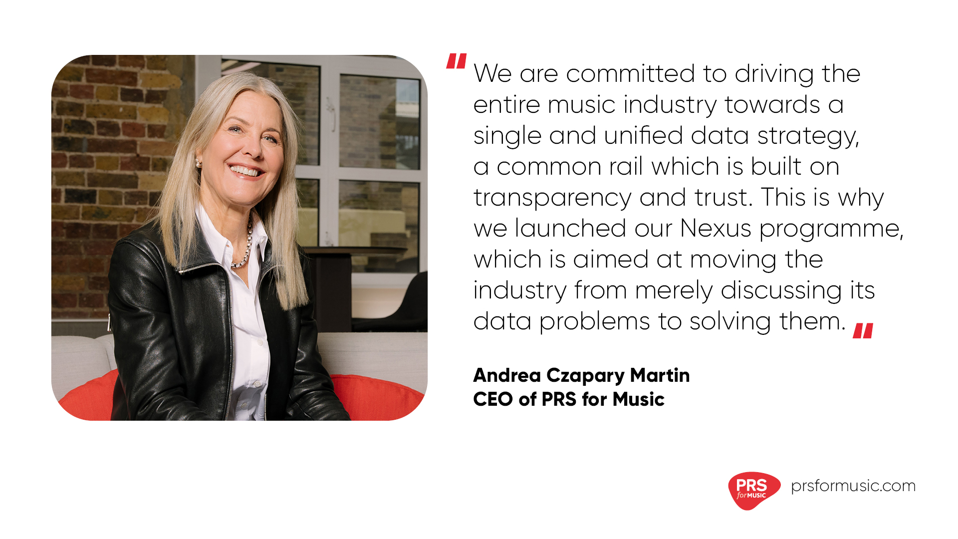 CEO of PRS for Music Andrea C Martin quote